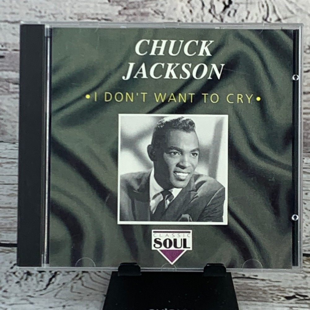 Chuck Jackson - I Don't Want to Cry‎ Classic Soul [1992 CD] Album Music Audio